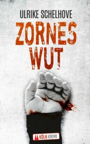 Zorneswut-Kölnkrimi