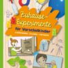 Zuhause-Experimente für Vorschulkinder
